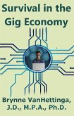 Survival in the Gig Economy (eBook, ePUB)