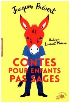 Contes pour enfants pas sages - Prévert, Jacques