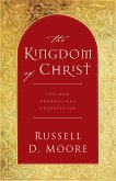 The Kingdom of Christ (eBook, ePUB)