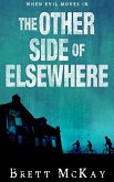 The Other Side of Elsewhere (eBook, ePUB)
