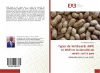 Types de fertilisants (NPK et DAP) et la densité de semis sur la pro