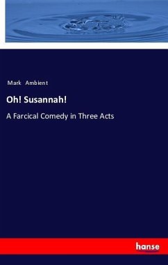 Oh! Susannah! - Ambient, Mark