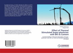Effect of Thermal Stimulated Super-plasticizer with BFS & Cement