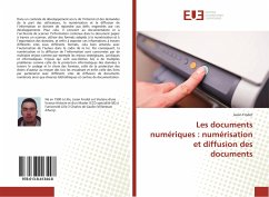Les documents numériques : numérisation et diffusion des documents - Frodot, Jason