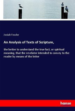 An Analysis of Texts of Scripture, - Fowler, Josiah