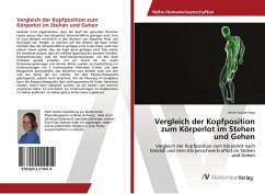 Vergleich der Kopfposition zum Körperlot im Stehen und Gehen - Haas, Anne-Louise