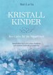 Kristallkinder - Bild 1