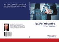 Case Study on Factors that Affect the Commission of Financial Fraud