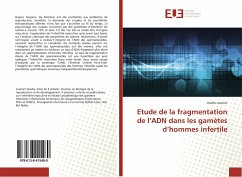 Etude de la fragmentation de l¿ADN dans les gamètes d¿hommes infertile - Liamani, Ouafia