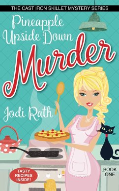 Cover Pineapple Upside Down Murder (The Cast Iron Skillet Mystery Series, #1) (eBook, ePUB)