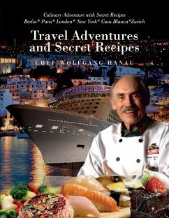 My Travel Adventures and Secret Recipes - Hanau, Chef Wolfgang