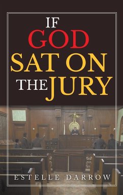 If God Sat on the Jury - Darrow, Estelle