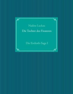 Die Tochter des Finsteren - Luckau, Nadine