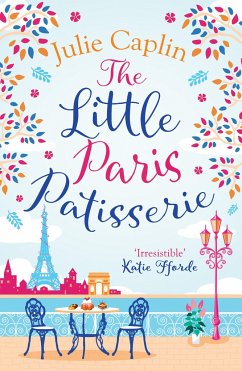 The Little Paris Patisserie - Caplin, Julie