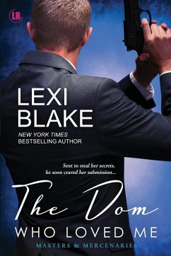 The Dom Who Loved Me - Lexi, Blake