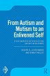 From Autism and Mutism to an Enlivened... - Bild 1