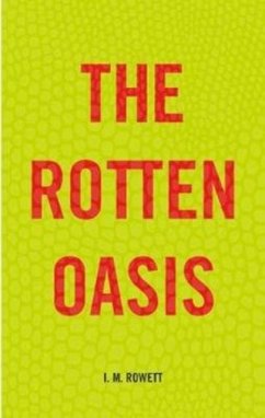 Cover The Rotten Oasis