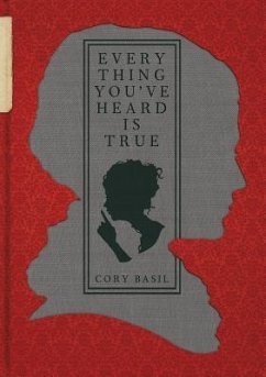Everything You've Heard Is True - Basil, Cory