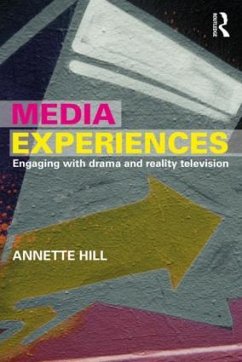 Media Experiences - Hill, Annette