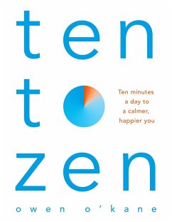 Ten to Zen - O'Kane, Owen