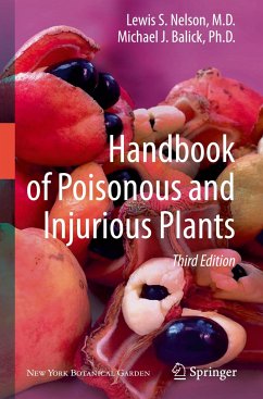 Handbook of Poisonous and Injurious Plants - Nelson, Lewis S.;Shih, Richard D.;Balick, Michael J.