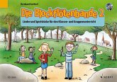 Die Blockflötenbande, Sopran-Blockflöte, m. Audio-CD