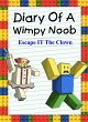 Diary Of A Wimpy Noob: Escape It The... - Bild 1