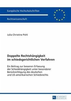Doppelte Rechtshaengigkeit im schiedsgerichtlichen Verfahren (eBook, PDF) - Pohl, Julia Christine