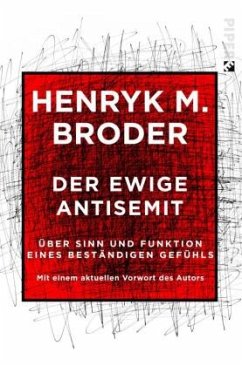 Der ewige Antisemit - Broder, Henryk M.