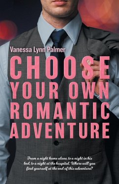 Choose Your Own Romantic Adventure - Palmer, Vanessa