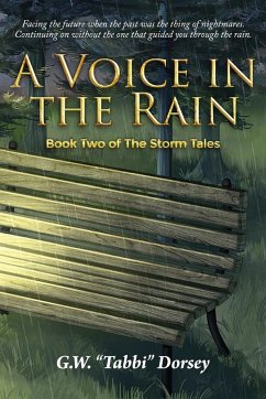 A Voice In the Rain - Dorsey, G. W. "Tabbi"