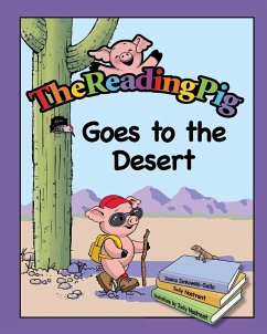 The Reading Pig Goes To The Desert - Jankowski-Gallo, Jessica L.; Clement, Nicholas I.