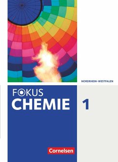 Fokus Chemie Band 1- Gymnasium Nordrhein-Westfalen - Schülerbuch - Rehm, Hannes;Lüttgens, Uwe;Peters, Jörn;Arnold, Karin