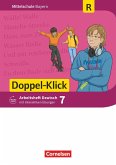 Doppel-Klick 7. Jahrgangsstufe - Mittelschule Bayern - Arbeitsheft mit interaktiven Übungen auf scook.de.Für Regelklassen