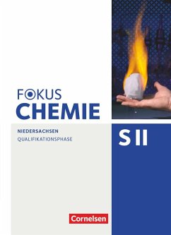 Fokus Chemie - Sekundarstufe II Qualifikationsphase - Niedersachsen - Schülerbuch - Peters, Jörn;Fleischer, Holger;Kronabel, Carina