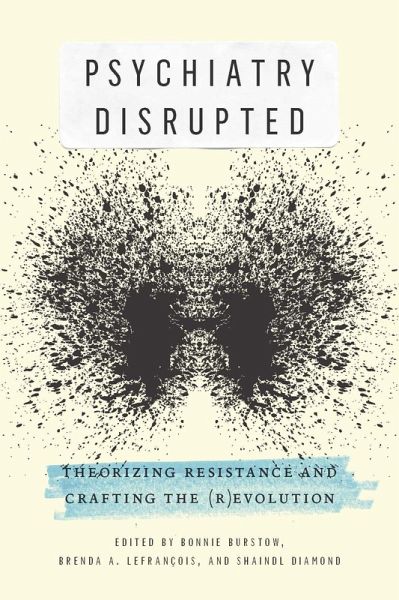 Psychiatry Disrupted (eBook, PDF) Psychiatry Disrupted (eBook, PDF)