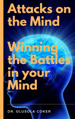 Attacks on the Mind (eBook, ePUB) - Olusola Coker, Dr.