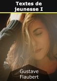 Textes de jeunesse I (eBook, ePUB)