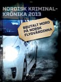 Brutalt mord på norsk flygvärdinna (eBook, ePUB)