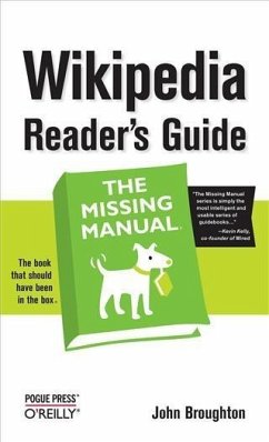 Cover Wikipedia Reader's Guide: The Missing Manual (eBook, PDF)