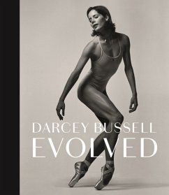 Darcey Bussell: Evolved - Bussell, Darcey