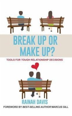 Break Up or Make Up? - Davis, Rainah