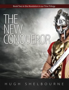 The New Conqueror - Shelbourne, Hugh