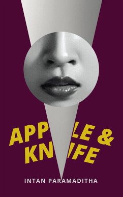 Apple and Knife - Paramaditha, Intan