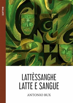 Lattèsanghe (Latte e sangue) (eBook, ePUB) - Bux, Antonio