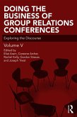 Doing the Business of Group Relations Conferences