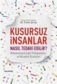 Kusursuz Insanlar Nasil Tedavi Edilir