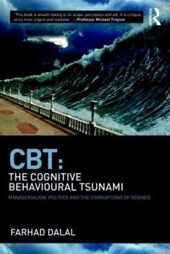 CBT: The Cognitive Behavioural Tsunami - Dalal, Farhad