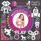 Materials at Play