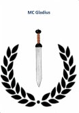 MC Gladius (eBook, ePUB) MC Gladius (eBook, ePUB)
